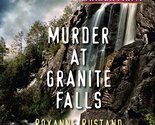 Murder at Granite Falls (Big Sky Secrets) Rustand, Roxanne - $2.93