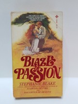 Blaze Of Passion - Stephanie Blake - £2.99 GBP
