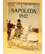 Napoleon 1812 by Nigel Nicholson, 1st ed., HB, NEW - £5.95 GBP