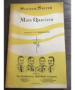 Sixteen Sacred Male Quartets The Rodeheaver Hall-Mack Co PB - £12.37 GBP