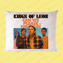 KINGS OF LEON CAN WE PELASE HAVE FUN WORLD TOUR 2024 Pillow Case - $23.00