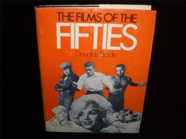 Films of the Fifties by Douglas Brode 1976 Movie Book - £15.67 GBP