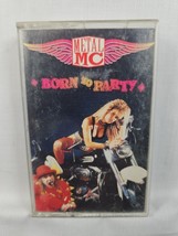 Cassette Born to Party Metal MC D4-73301 Synthicide Records - $6.95