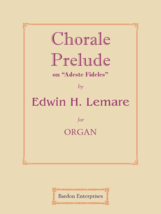 Chorale Prelude on “Adeste Fideles” by Edwin H. Lemare - $12.99