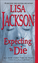 Expecting To Die by Lisa Jackson [Mass Market Paperback Book, 2017]; Very Good - £3.99 GBP