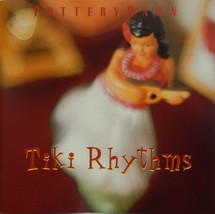 Pottery Barn - Tiki Rhythms (CD 2002 River Rock) RARE OOP VG+ - £10.03 GBP