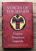 Voices Of The Winds Native American Legends Hardcover Book - £3.91 GBP