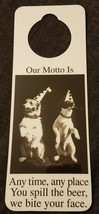 NOS Vintage 1990s Novelty Door Hanger Any Time Any Place You Spill the B... - $5.89
