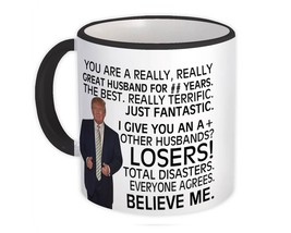 Husband For Years Funny Trump : Gift Mug Great Husband Birthday Christmas - £12.75 GBP