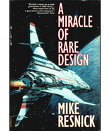 A Miracle of Rare Design - Mike Resnick - Hardcover DJ BCE 1994 - £3.98 GBP