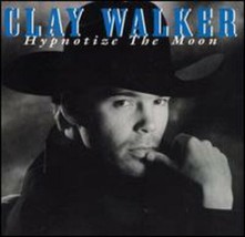 Clay Walker  (Hypnotize The Moon)  CD - £3.20 GBP