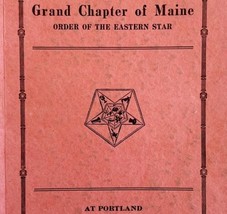 Order Of The Eastern Star 1933 Masonic Maine Grand Chapter Vol XIII PB B... - £54.98 GBP