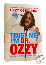 Ozzy Osbourne Trust Me, I&#39;m Dr. Ozzy Signed 1st Edition 1st Printing - £687.46 GBP
