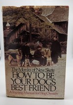 How To Be Your Dog&#39;s Best Friend: A Training ... by of New Skete, Monks ... - £3.92 GBP