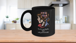 Our love was a forgotten chapter in the grand novel of life Coffee Mug - $16.95