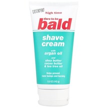 High Time Dare to be Bald Shave Cream with Argan Oil - 5 oz (142 g) - £20.85 GBP