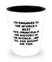 I&#39;m Engaged to the World&#39;s Best Vice-principal in the History of the World.and Y - £7.79 GBP