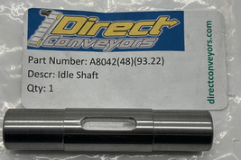 Direct Conveyors A8042 Idler Shaft 48X93.22  - €24,84 EUR