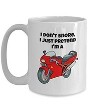 I Don&#39;t Snore, I Just Pretend I&#39;m A Motorcycle - Novelty 15oz White Ceramic Snor - £17.62 GBP