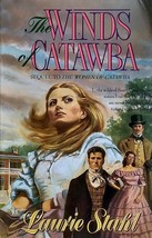 The Winds of Catawba by Laurie Stahl / 1995 Historical Fiction Trade Paperback - £0.90 GBP