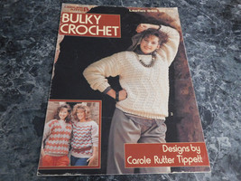Bulky Crochet by Carole Rutter Tippett - $2.99