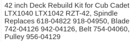 42&quot; Deck Mulching Rebuild Kit Spindles Blades Belt for Cub Cadet LTX1040... - $69.29