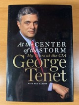 At The Center Of The Storm By George Tenet - Hardcover - First Edition - £28.10 GBP