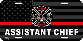 Firefighter Assitant Chief Logo Thin Red Line Tactical Flag Metal License Plate - $12.99