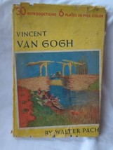 Vincent Van Gogh by Walter Pach. W/ 30 Reproductions, 6 In Color, Art book  - £8.50 GBP