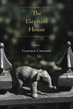 The Elephant House [Paperback] Carlson, Claudia - $9.01