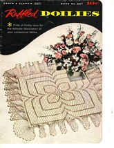 Coats &amp; Clark Ruffled Doilies Book # 327 Vintage Crochet Pattern Book - £7.34 GBP