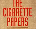 The Cigarette Papers Glantz, Stanton A.; Slade, John; Bero, Lisa A.; Han... - $2.93