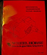 Toro Wheel Horse Mechanical Transmission Repair Manual Compilation Edition - £10.20 GBP