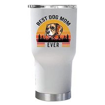 Best Dog Mom Ever Cup - Beagle Tumbler 30oz With Lid Gift For Dogs Lover - Vinta - £23.31 GBP