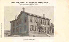 Lincoln Homestead Lewis Clark Exposition 1905 Portland OR postcard - £5.12 GBP