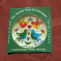 Twelve Days of Christmas Four calling Birds Trm a  Tree  ORNAMENT Vintage - $219.80 MXN