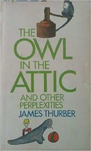 The Owl in the Attic and Other Perplexities - £9.48 GBP
