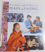 Feasts and Fasting (Ceremonies and Celebrations) by Marchant, Kerena Har... - £6.18 GBP
