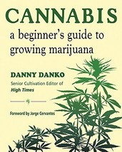 Cannabis: A Beginner&#39;s Guide to Growing Marijuana - £11.61 GBP