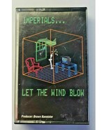 1985 The Imperials Let The Wind Blow Album Cassette Tape - £6.40 GBP