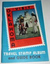 Visit Oklahoma: Travel Stamp Album and Guide Book [Paperback] N/A - £20.50 GBP