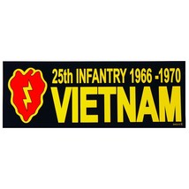 25th Infantry 1966-1970 Vietnam Bumper Sticker 3-1/4&quot;X9&quot; - £13.11 GBP