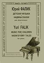 Music for Children. Nadia&#39;s Fairy Tales (junior forms) [Paperback] Falik Juri - £9.24 GBP