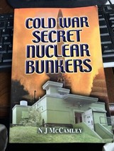 Cold War Secret Nuclear Bunkers by McCamley, Nick published Pen &amp; Sword ... - £9.34 GBP