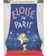Kay Thompson&#39;s Eloise in Paris ~ Hardcover ~ 1999 - $6.99