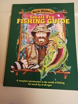 Buck Wilder&#39;s Small Fry Fishing Guide Intro To Fishing Great Art Signed 1st Ed - £7.52 GBP