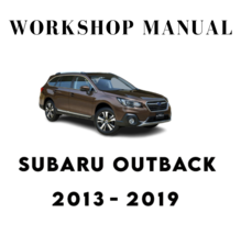 Subaru Outback 2013 2014 2015 2016 2017 2018 2019 Service Repair Workshop Manual - £5.93 GBP