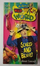 Mr. Henry&#39;s Wild &amp; Wacky World Scared and Brave All About Courage (VHS, 2001) - £7.81 GBP