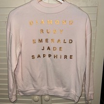 Forever 21 Diamond Ruby Emerald Jade Sapphire” sweatshirt size small - $14.70