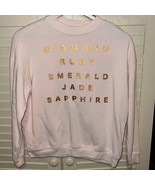 Forever 21 Diamond Ruby Emerald Jade Sapphire” sweatshirt size small - $20.16 CAD